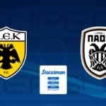 AEK - ΠΑΟΚ Live Streaming