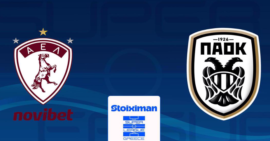ΑΕΛ Novibet - ΠΑΟΚ Live Streaming σήμερα (22/02)