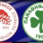 Ολυμπιακός-Παναθηναϊκός: Η ώρα και το κανάλι σήμερα 15/3