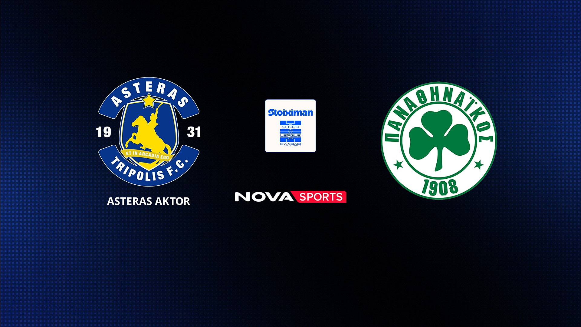 Πού θα δείτε Αστέρας Τρίπολης – Παναθηναϊκός: Η ώρα και το κανάλι 22/3