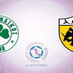 Παναθηναϊκός - ΑΕΚ σήμερα: Η ώρα και το κάναλι του αγώνα 28/3