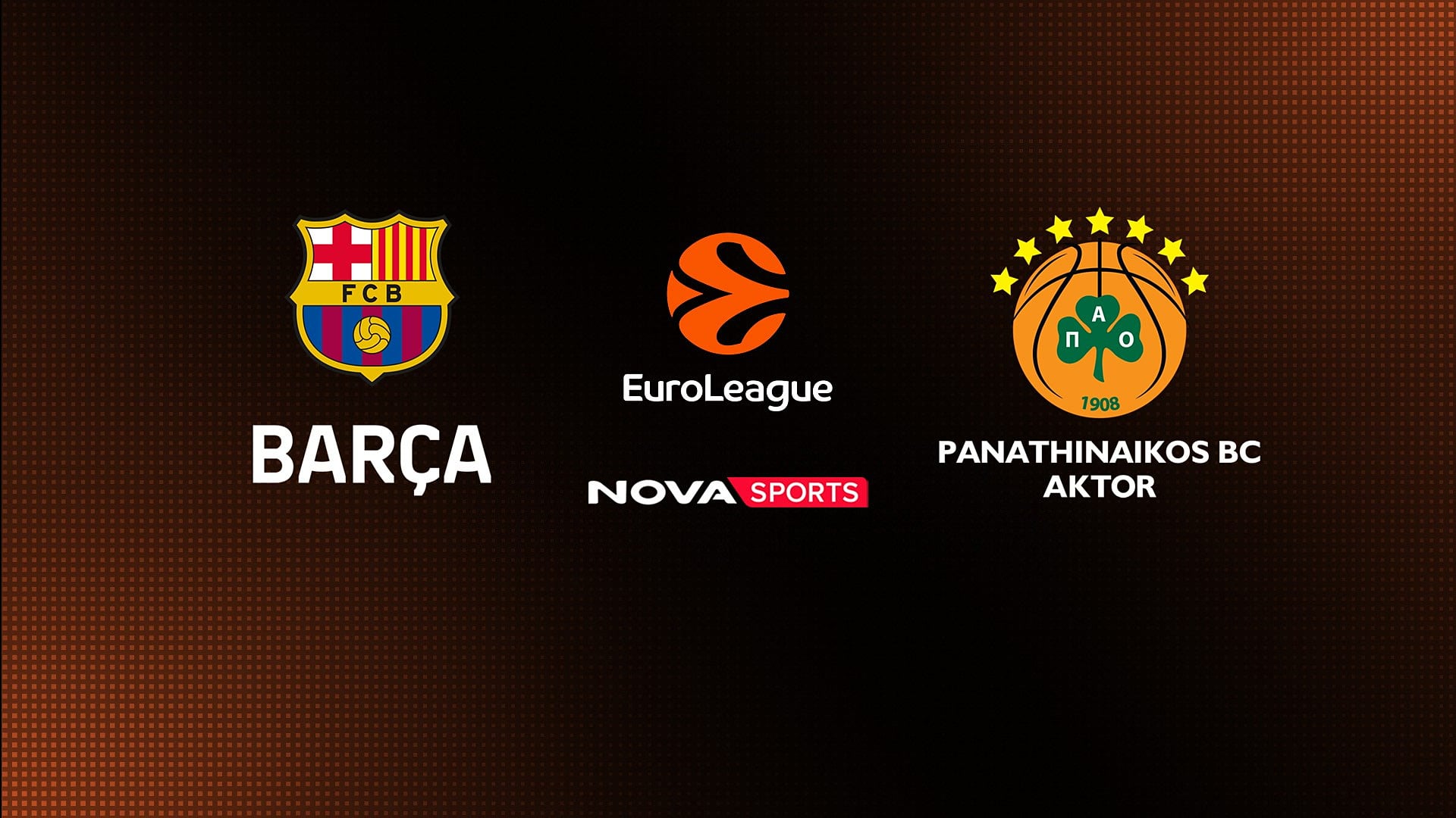 Που θα δείτε Μπαρτσελόνα-Παναθηναϊκός: Κανάλι και ώρα σήμερα 7/4