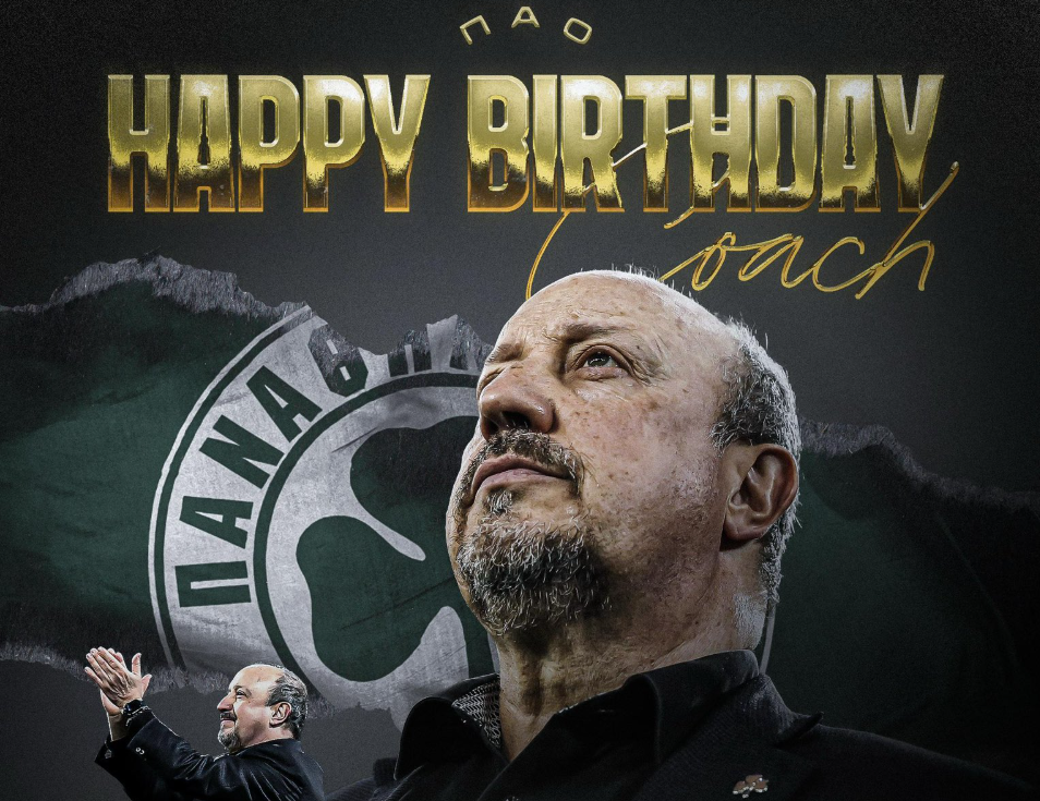 Η ΠΑΕ Παναθηναϊκός ευχήθηκε στα ισπανικά στον Ράφα Μπενίτεθ για τα γενέθλιά του!